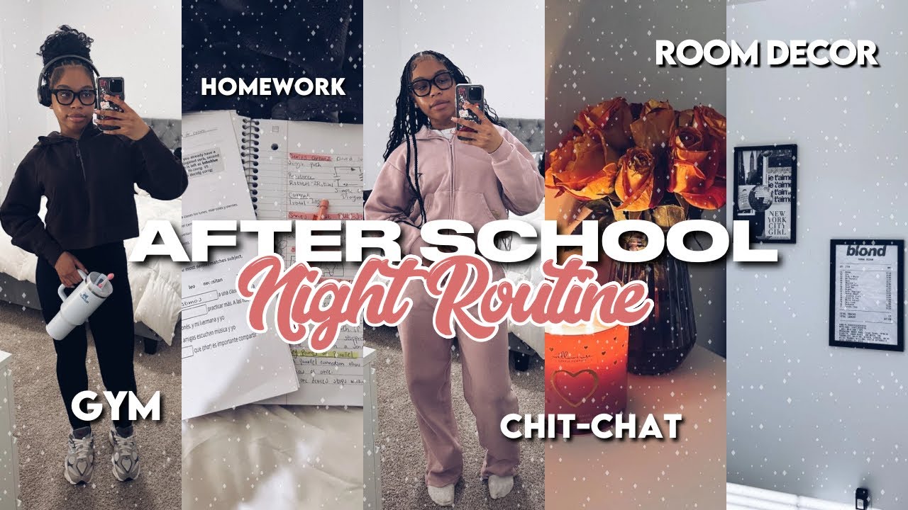 MY *REALISTIC* AFTER SCHOOL NIGHT ROUTINE | cleaning, homework, gym, room decor, etc!