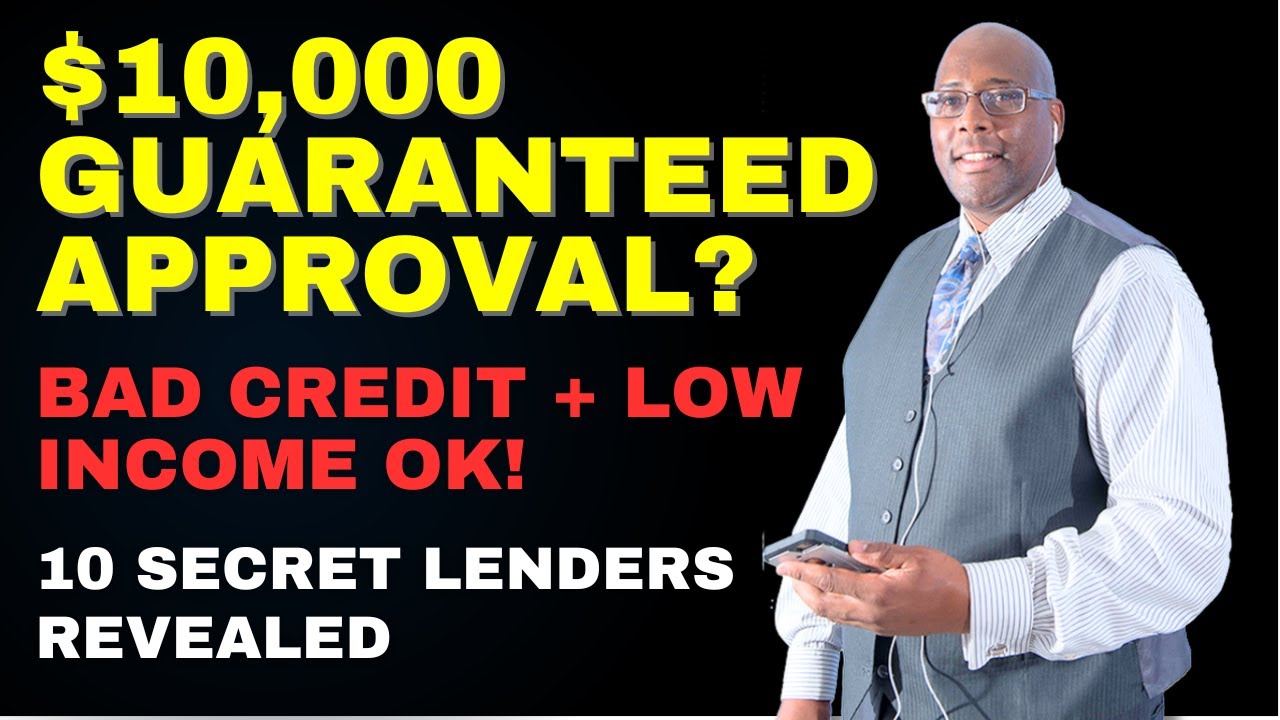 Easiest Way To Get 10,000 Personal Loans With Bad Credit (10 GUARANTEED LENDERS!)