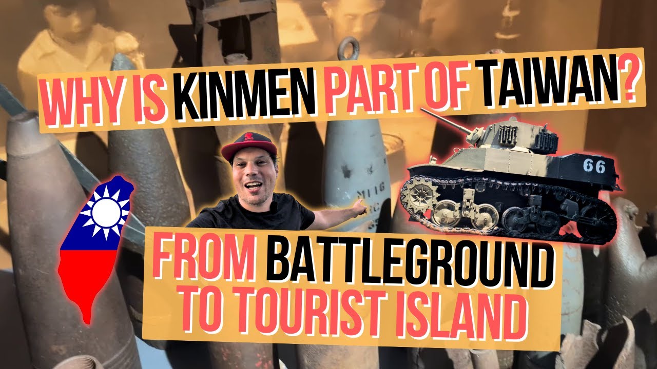 Why is Kinmen Island part of Taiwan? The History of the Island in Between Taiwan and China