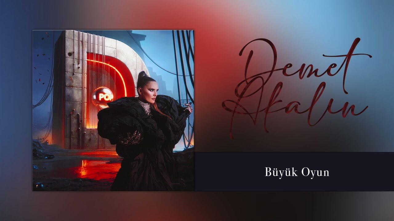 Demet Akalın - Büyük Oyun (D-POP Albüm)