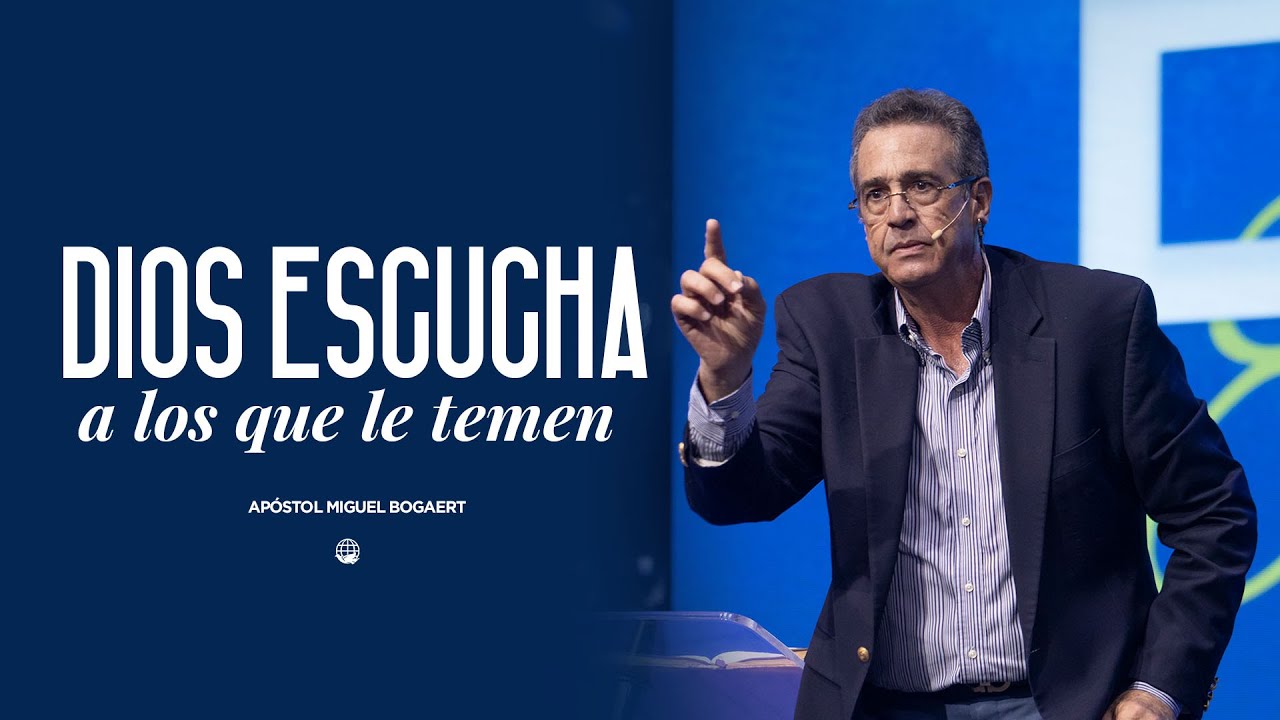 Dios escucha a los que le temen | Apóstol Miguel Bogaert — Monte de Dios Horeb