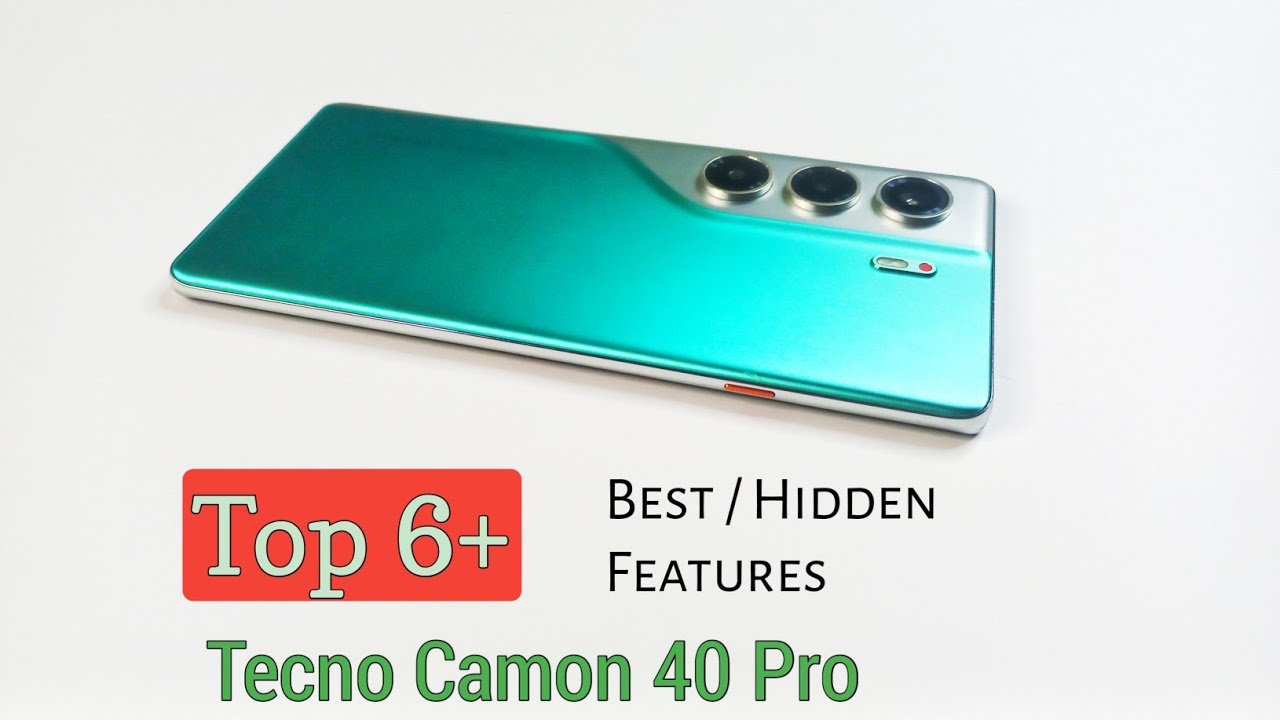 Tecno Camon 40 Pro | Top 6+ / Best Hidden Features \ Tips And Tricks, You Must