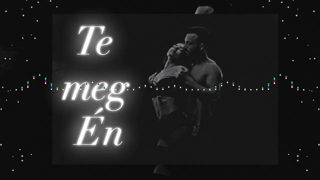 Te meg Én