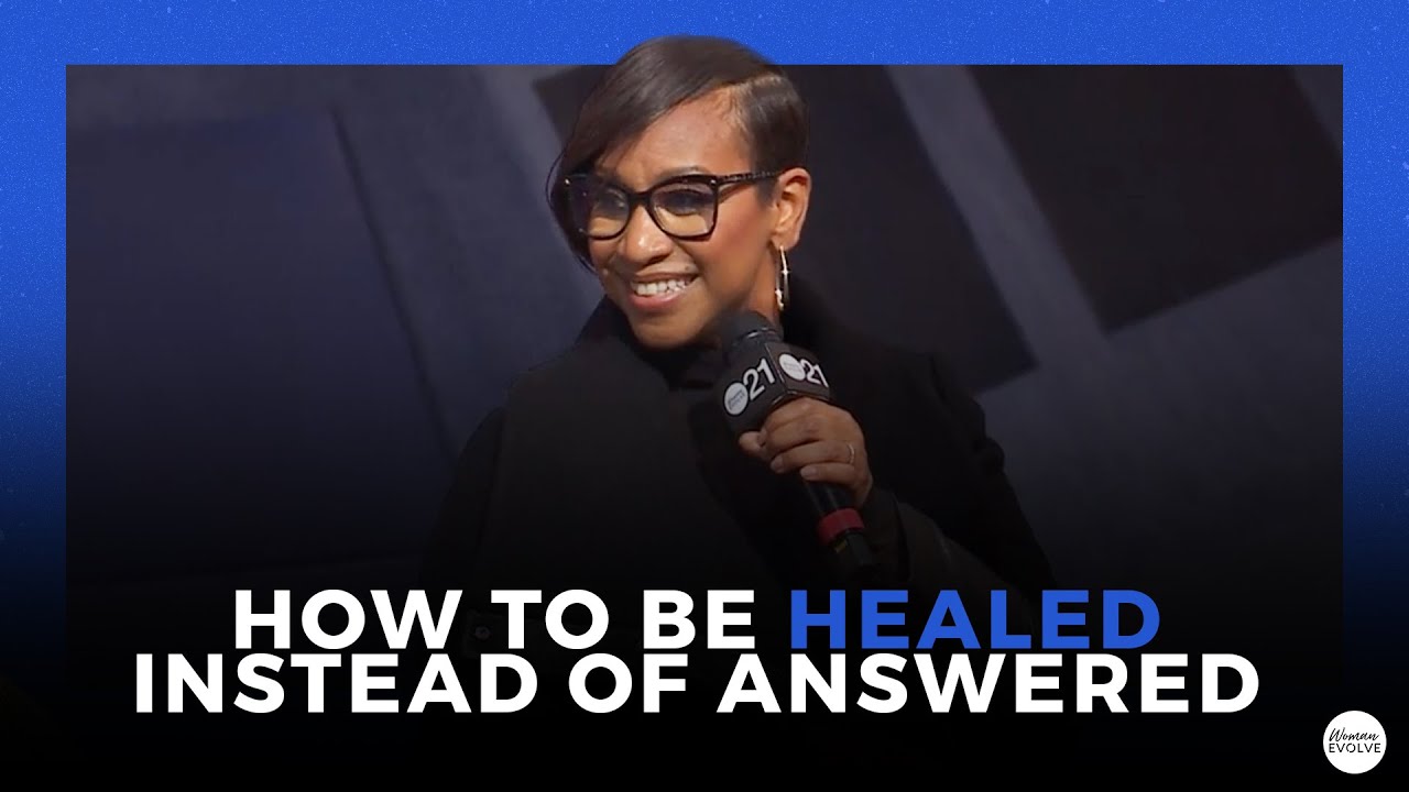 How To Be Healed Instead Of Answered X Dr. Anita Phillips