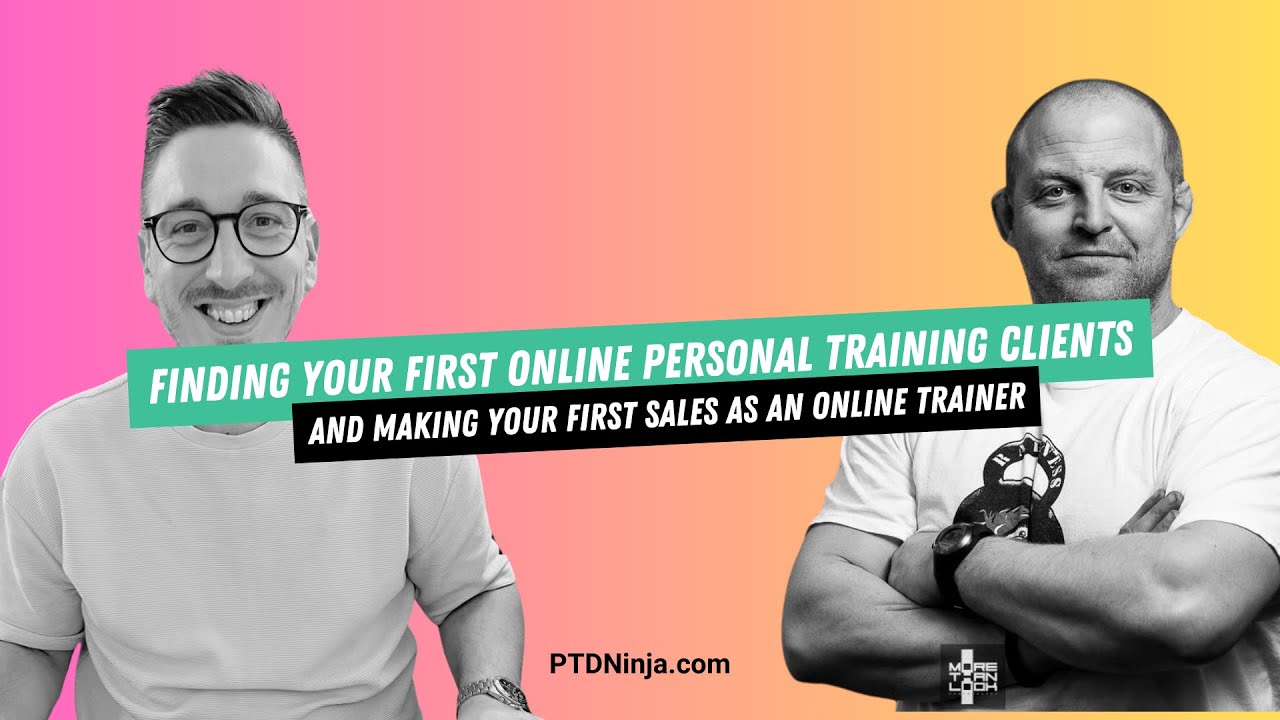 Finding Your First Online Personal Training Clients...