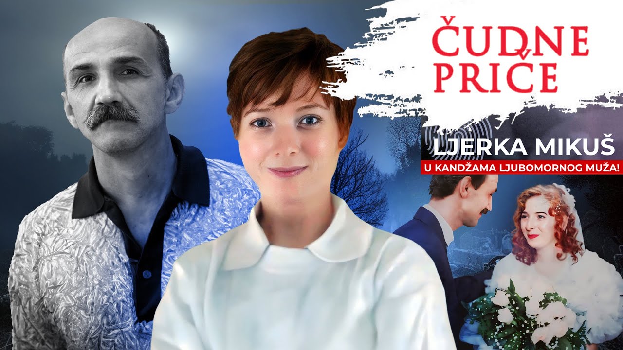 ČUDNE PRIČE 207 - LJERKA MIKU&Scaron; u kandžama ljubomornog muža❗