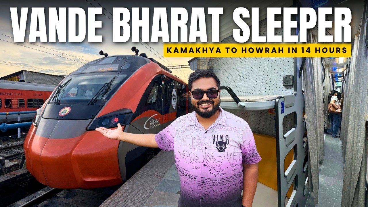 My FIRST time in VANDE BHARAT SLEEPER | Guwahati to Kolkata