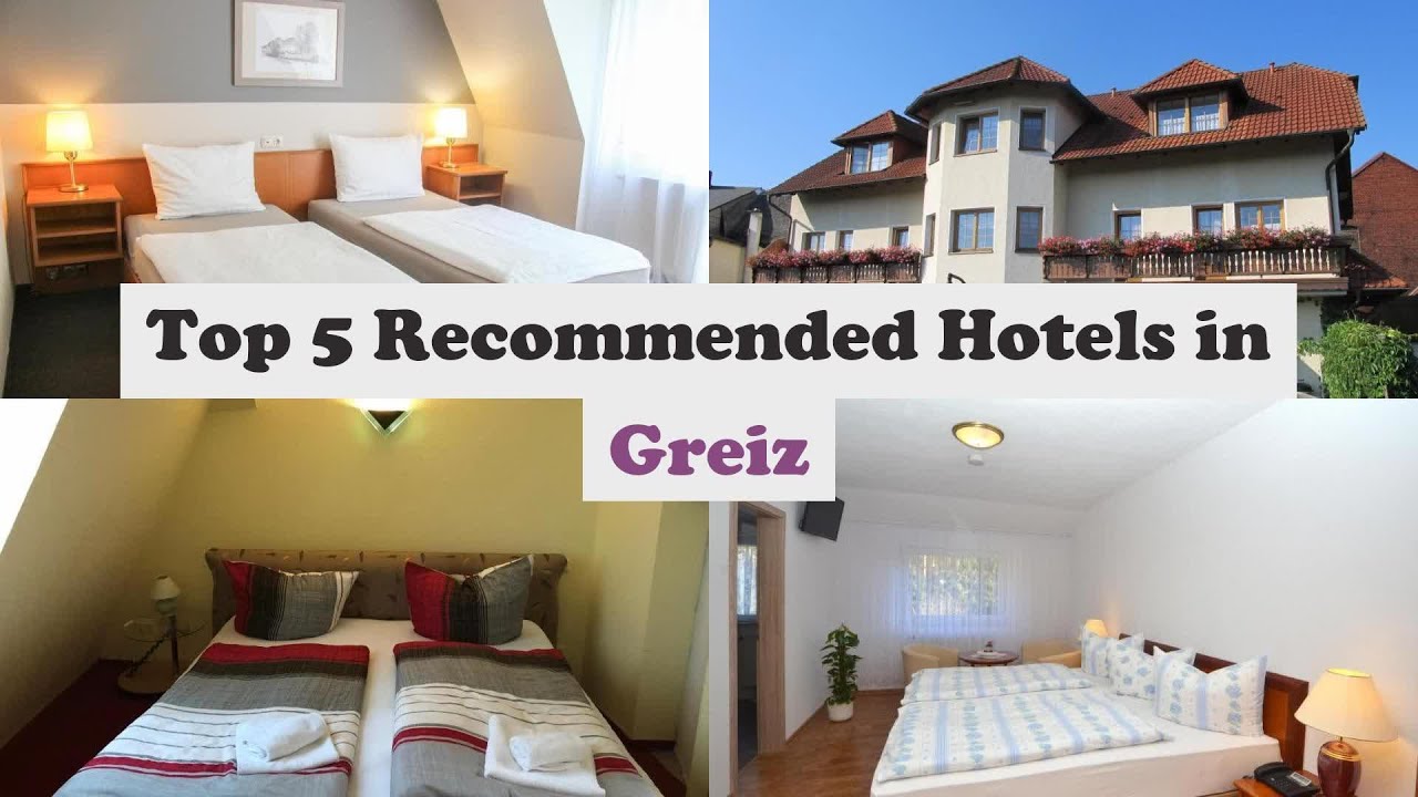 Top 5 Recommended Hotels In Greiz | Best Hotels In Greiz