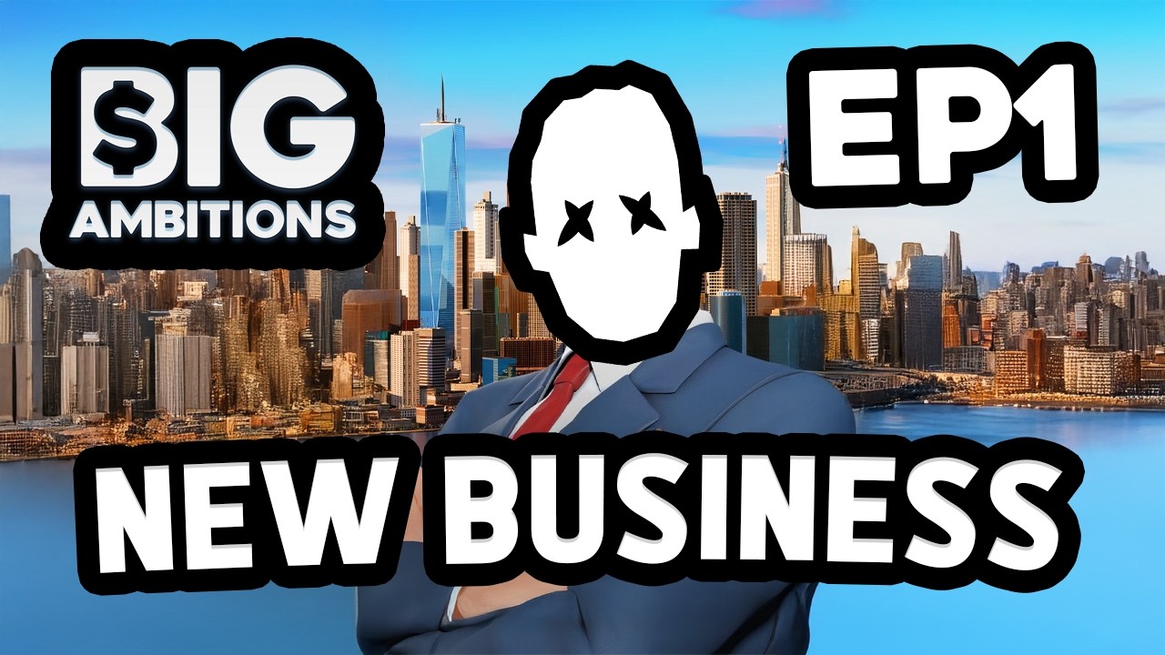 Creating a NEW BUSINESS in NEW YORK CITY in Big Ambitions
