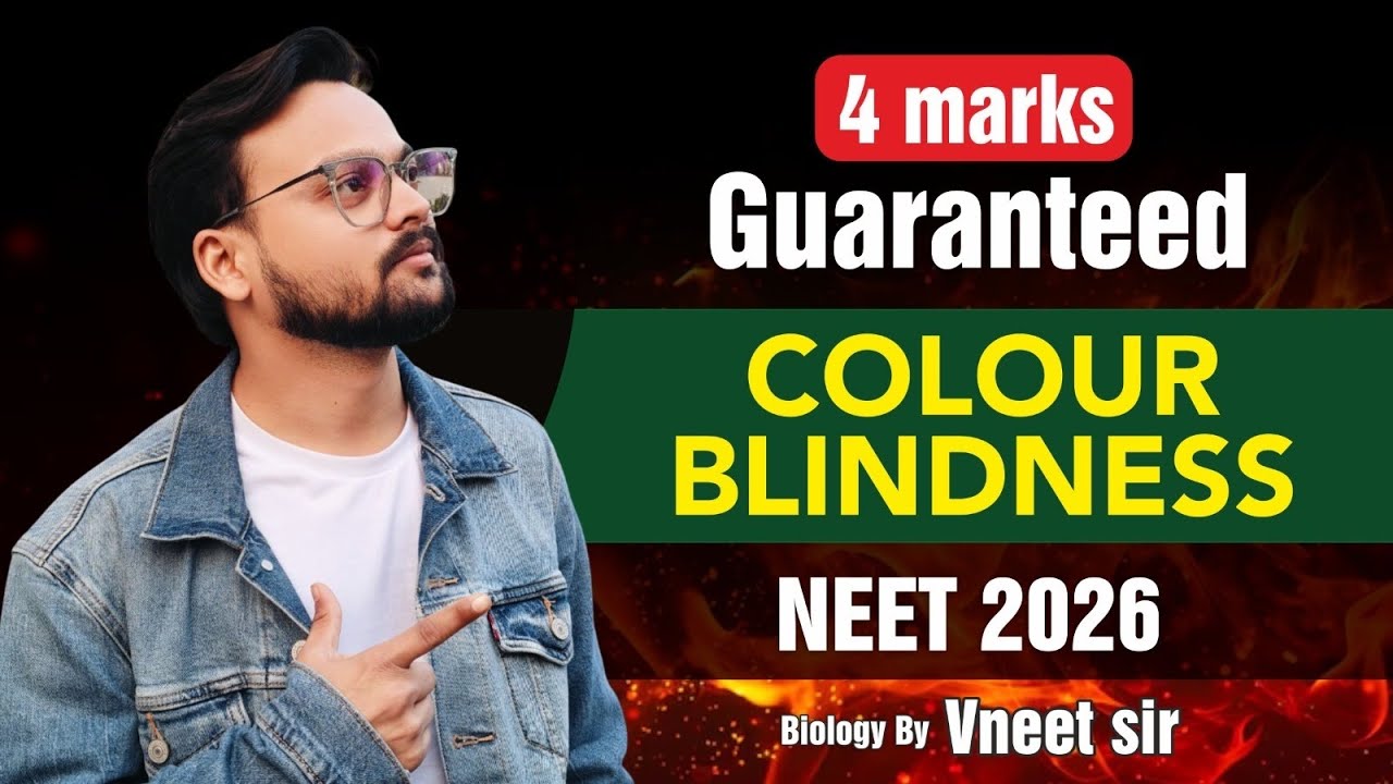 COLOUR BLINDNESS ||NEET 2026||4marks guaranteed 🩺🎯| VNEET SIR #viralvideos#viral 