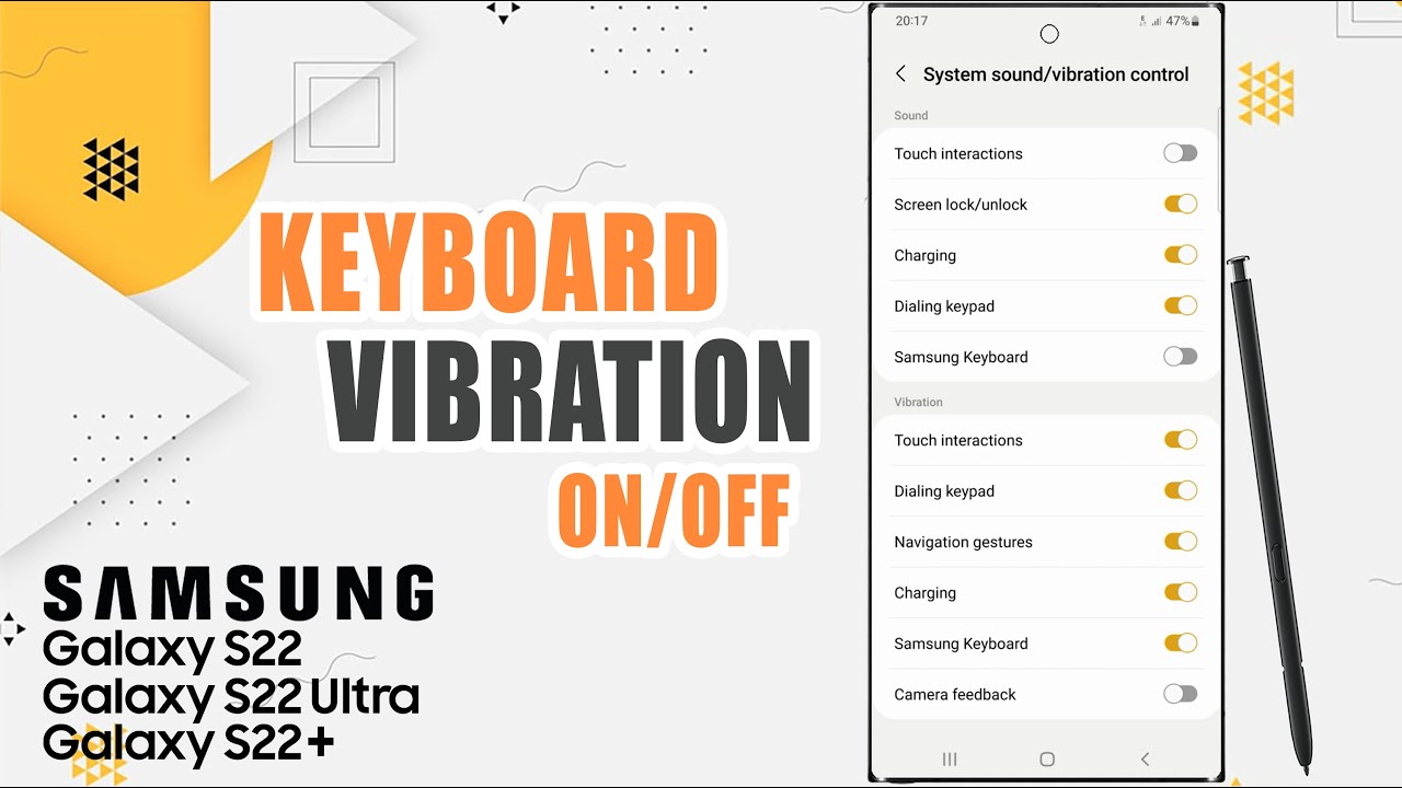 How To Turn Off Keyboard Vibration On Samsung Galaxy S22 Ultra/S22/S22 Plus