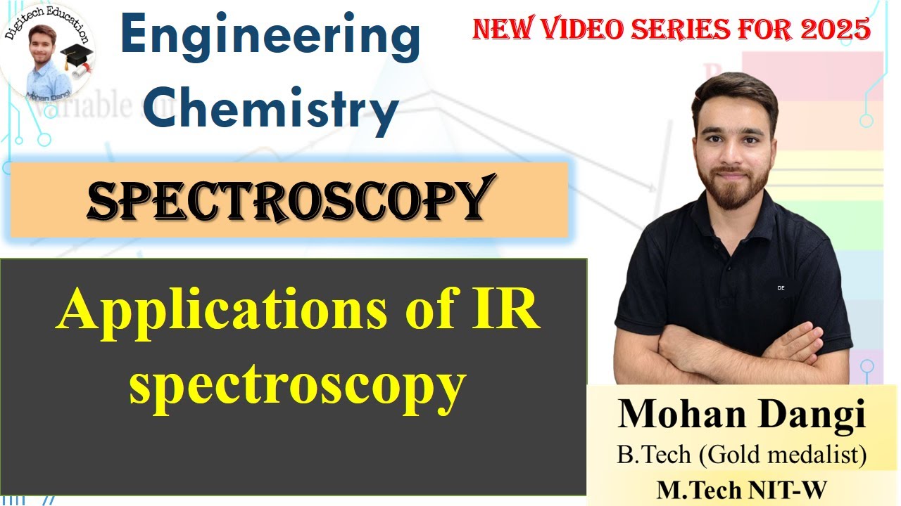Spectroscopy | Applications of IR spectroscopy | Infrared Spectroscopy | #EngineeringChemistry