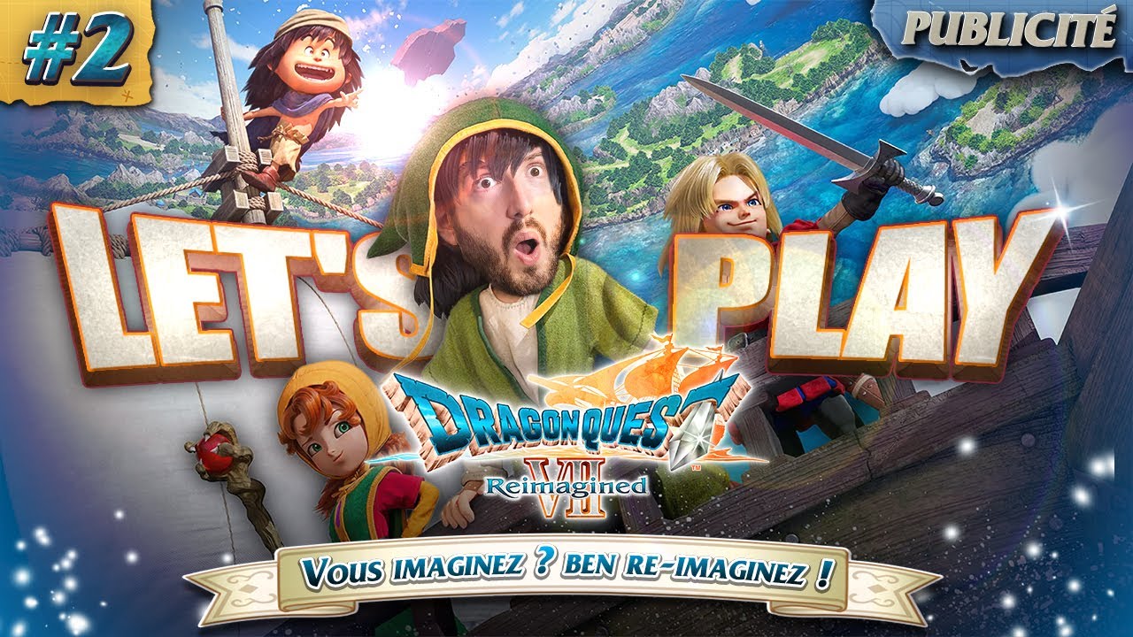 [AVANT PREMIERE] DRAGON QUEST VII REIMAGINED ! Le retour d'un GRAND J-RPG ! #PublicitéParSquareEnix
