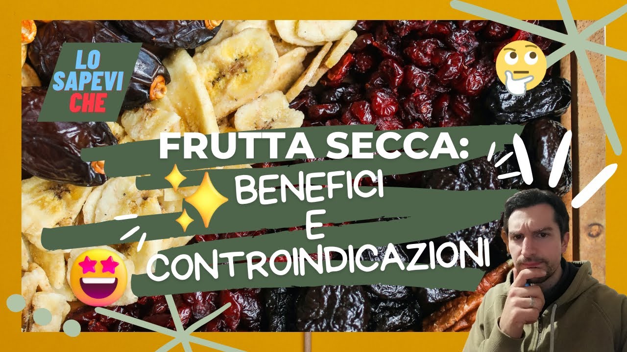 Frutta secca:  benefici e  controindicazioni