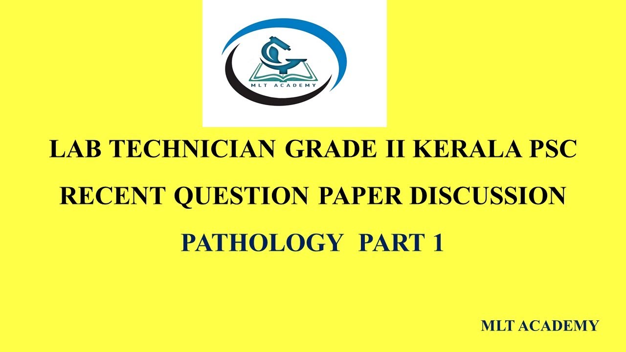 |KPSC LAB TECH EXAMINATION RECENT QUESTION PAPER DETAILED DISCUSSION|PATHOLOGY PART 1