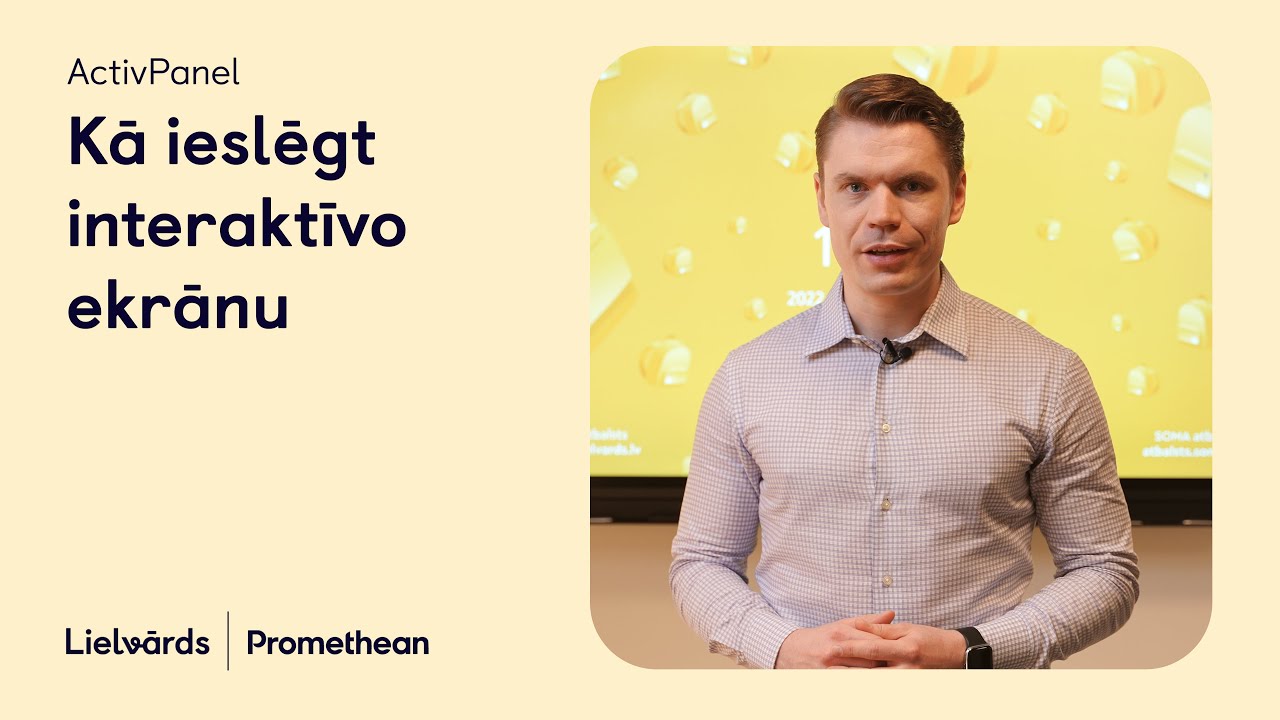 1. Kā ieslēgt interaktīvo ekrānu