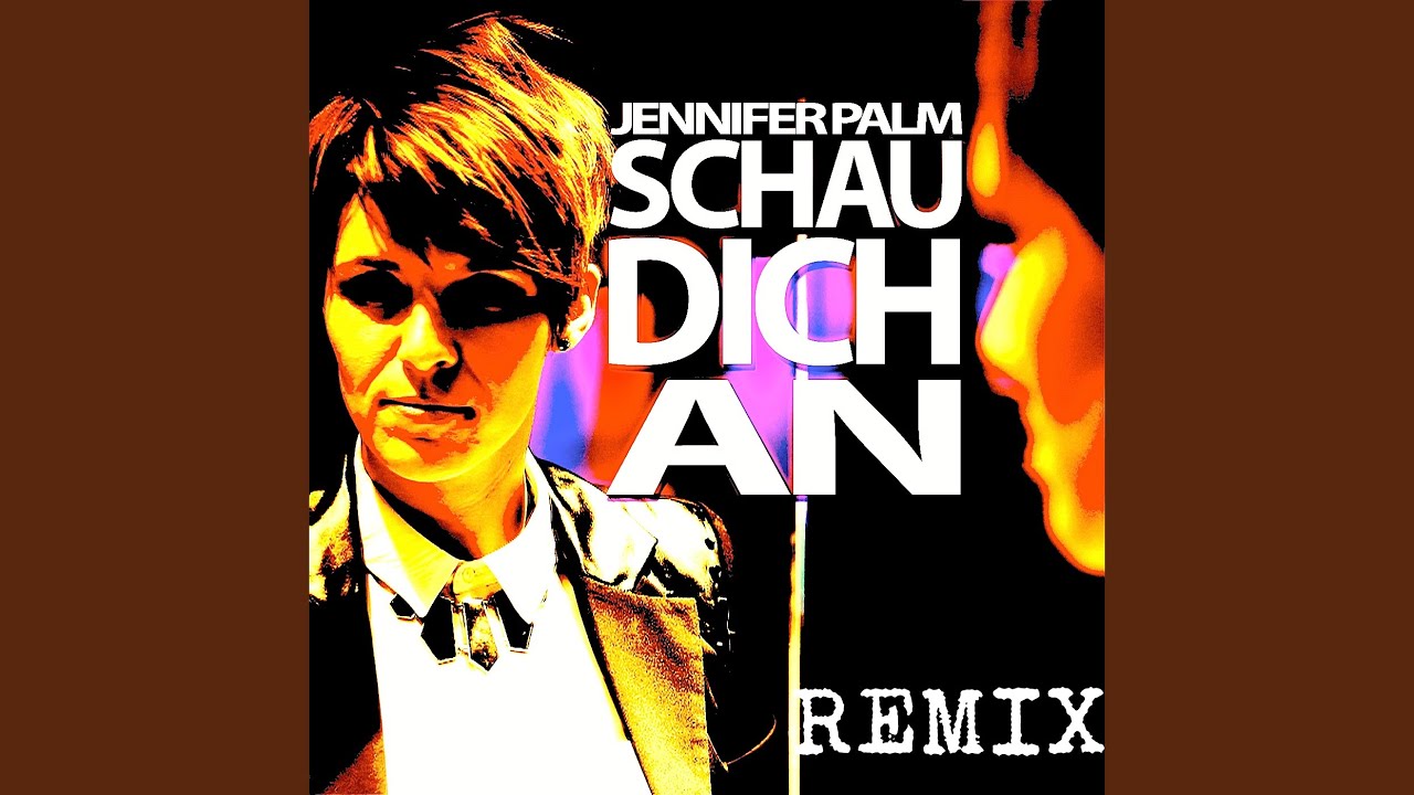 Schau dich an (Remix)