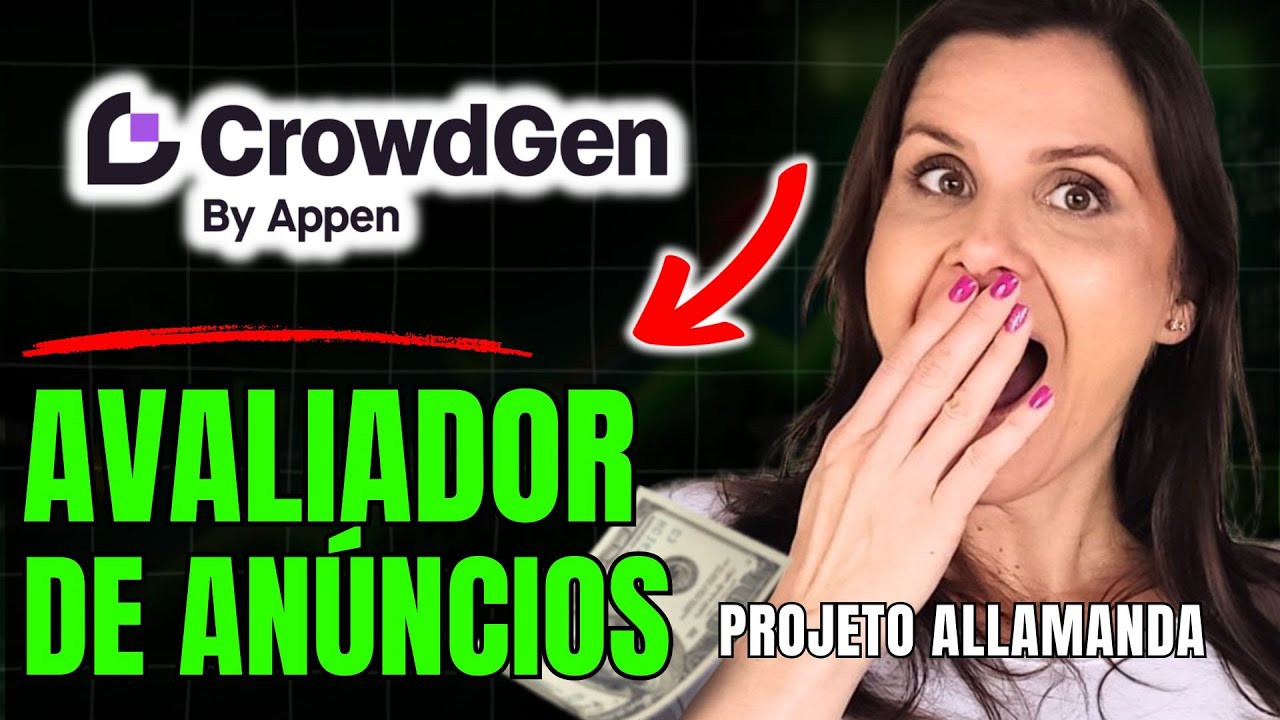 APPEN: Ganhar em Dólar Avaliando Anúncios de Redes Sociais | PROJETO ALLAMANDA 2025