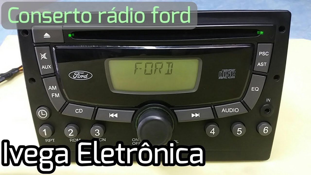 Rádio Ford não liga, muito simples o conserto