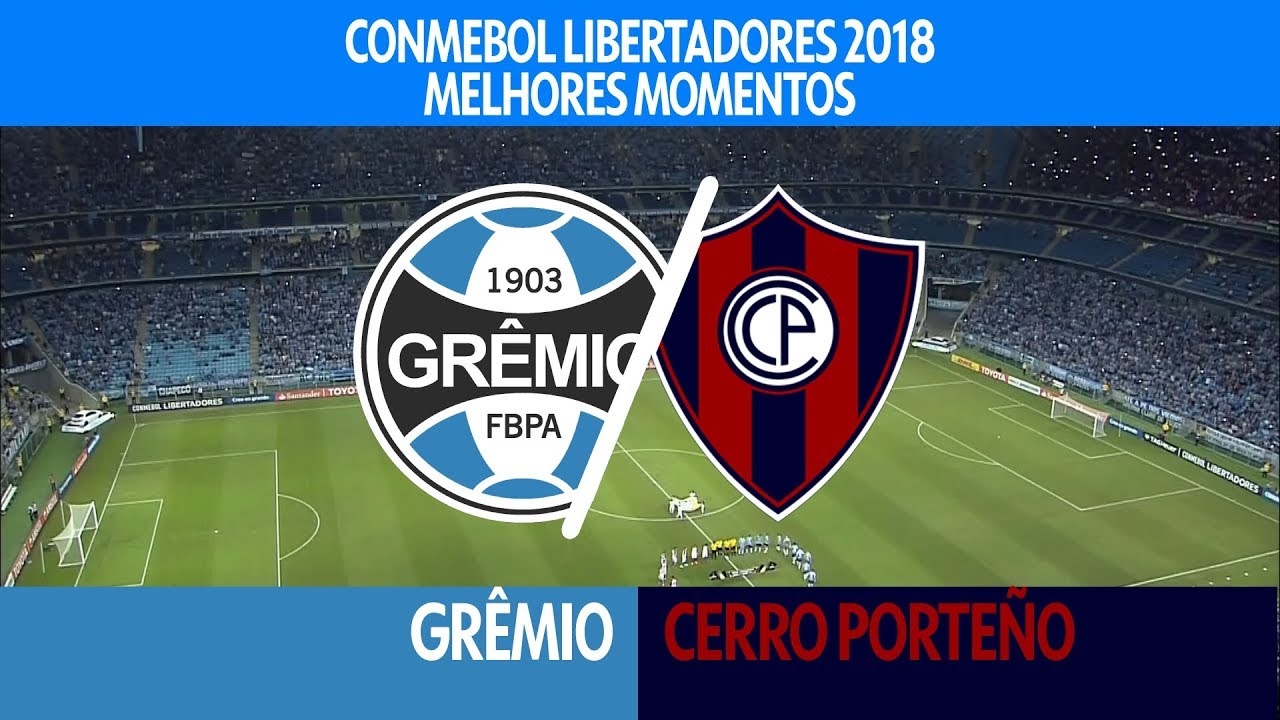 Melhores Momentos - Grêmio 5 x 0 Cerro Porteño - Libertadores - 01/05/2018