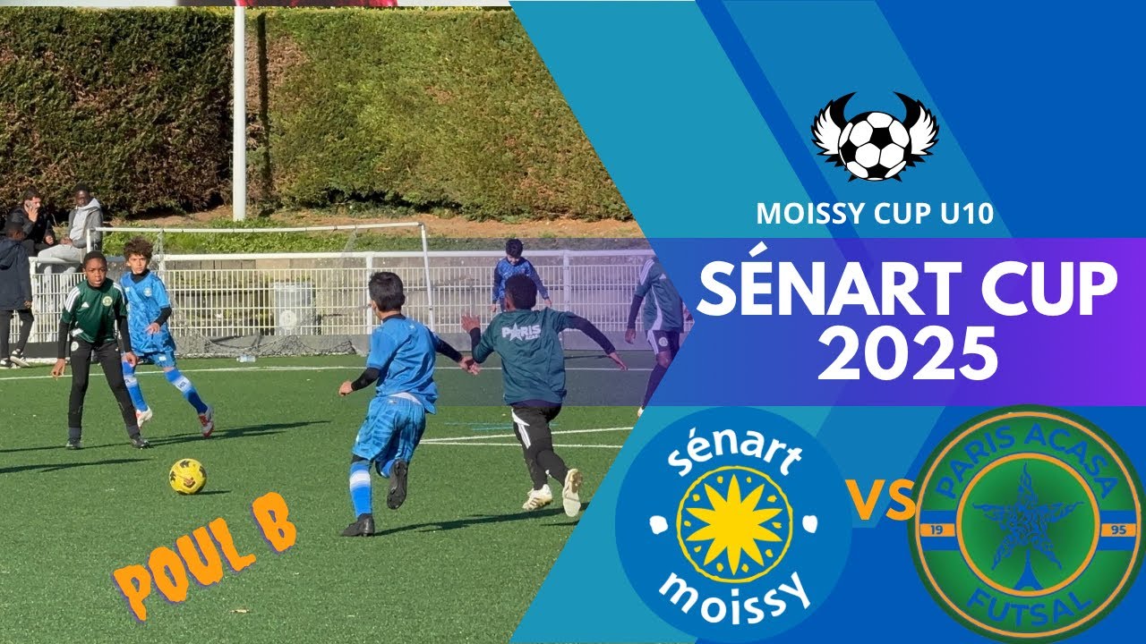 PARIS ACASA vs SÉNART MOISSY , MOISSY CUP U10 2025, 