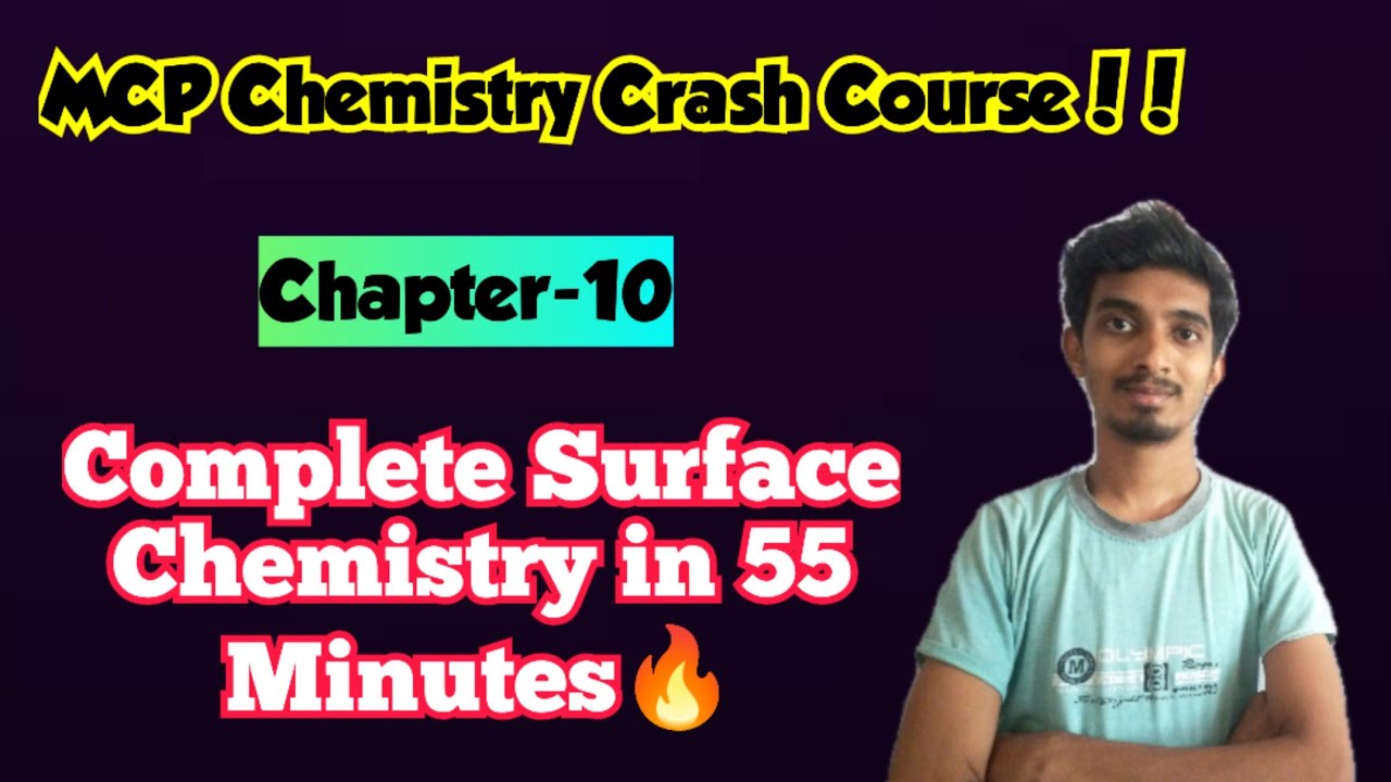 MCP Chemistry Crash Course|Surface Chemistry in One Shot|Just 55 Minutes|Public Exam 2024|TN Class12