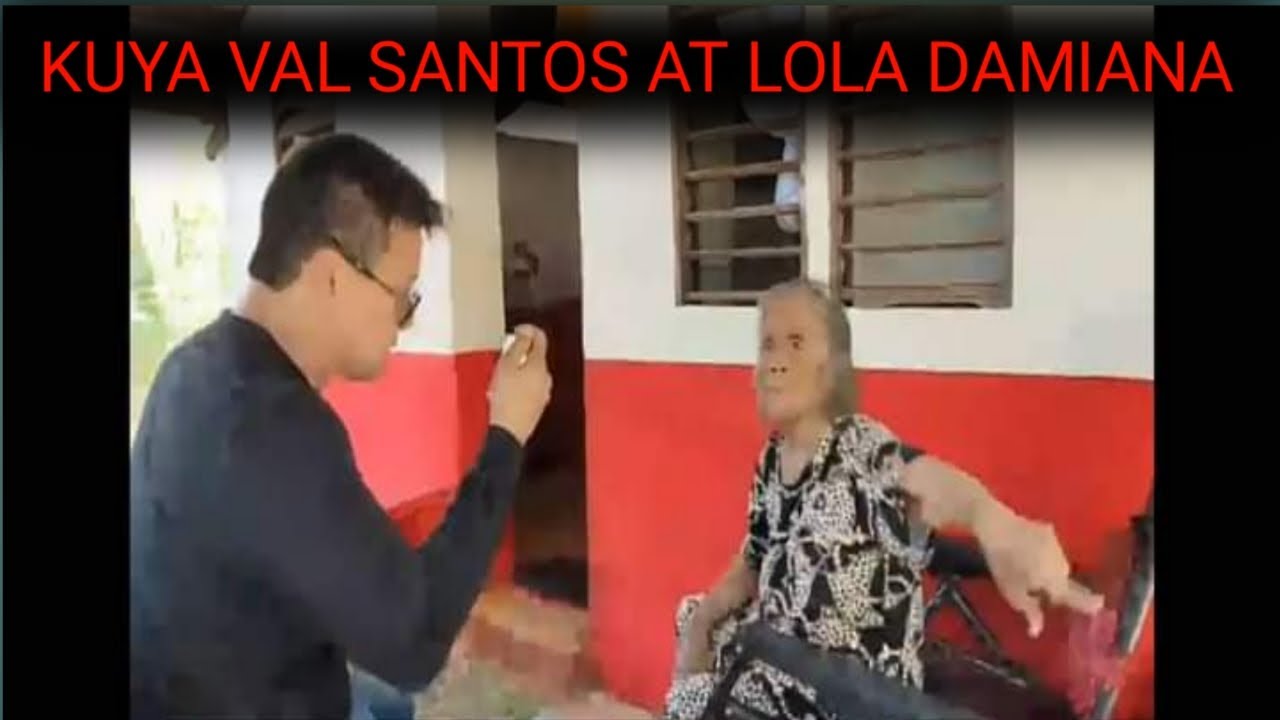 LOLA DAMIANA AT KUYA VAL SANTOS MATUBANG