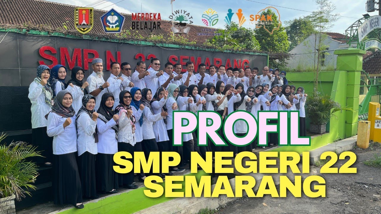 PROFIL SMP NEGERI 22 SEMARANG