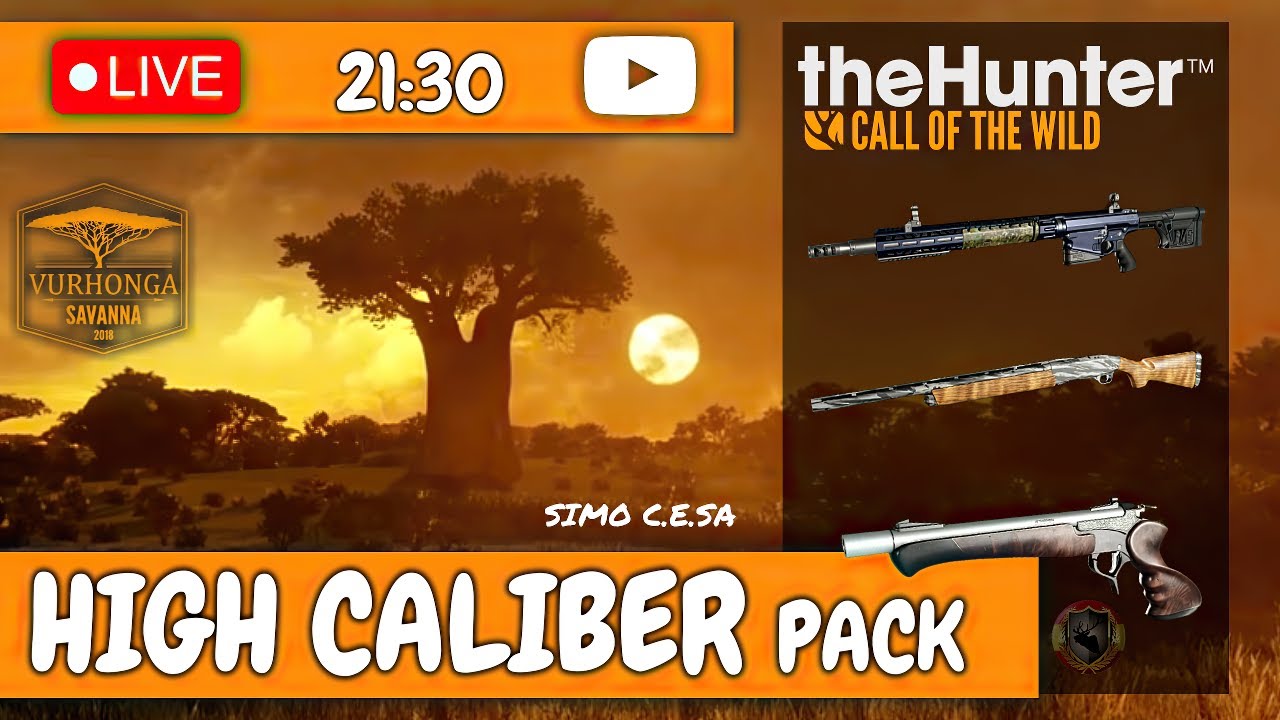 HIGH CALIBER WEAPON PACK🦒TEST EN VURHONGA SABANA ÁFRICA🦁the hunter call of the wild