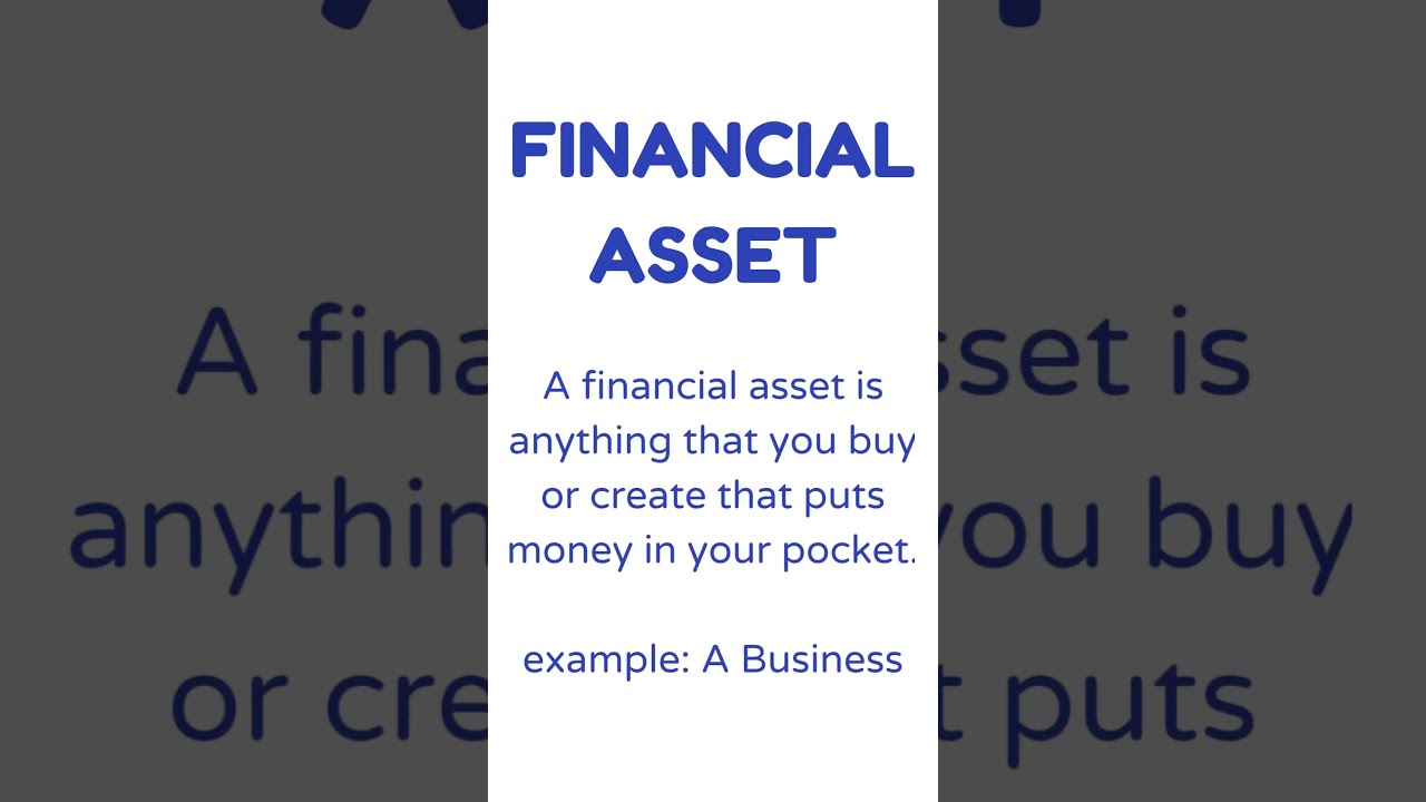 What is Financial Asset || Best Asset Definition 