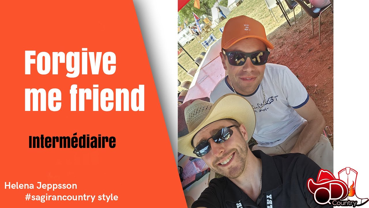 Forgive me friend - Country line dance - Teach & Démo (Français)