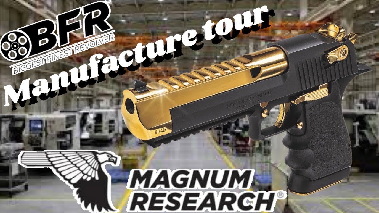 .50 AE Desert Eagle & BFR Manufacture tour.  The world's biggest & badest hand guns!