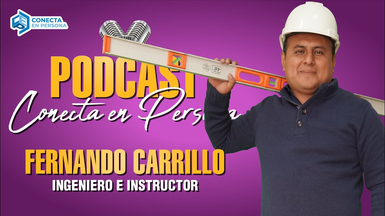 El Reto de la Implementar BIM y Nuevas Tecnologías AEC |Podcast con Fernando Carrillo |EP 18