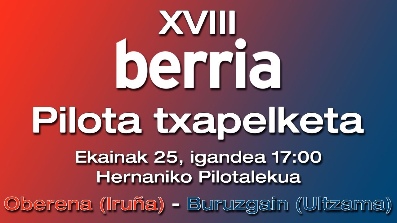 XVIII Berria Pilota Txapelketa