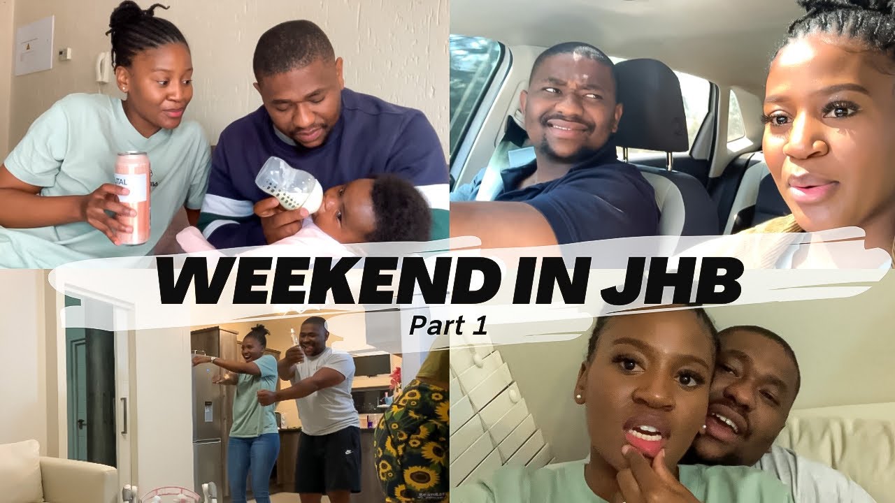 WEEKEND VLOG in JHB P1 | Couples Channel | South African YouTubers