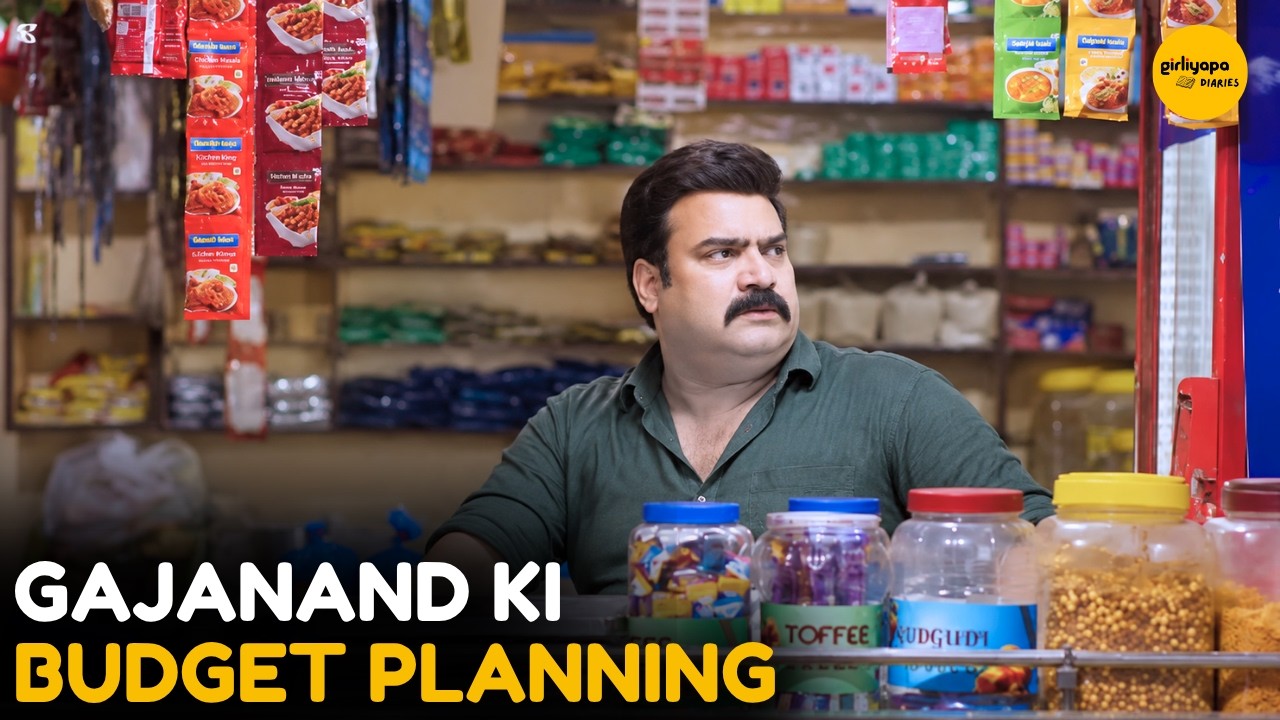 Gajanand Ki Budget Planning || Family Kirana Store || Girliyapa Diaries