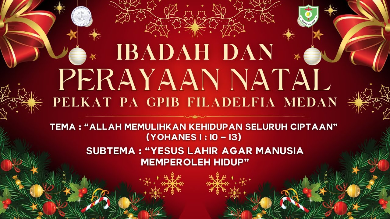 LIVE (27 Desember 2025) : IBADAH NATAL PELKAT PA GPIB FILADELFIA MEDAN