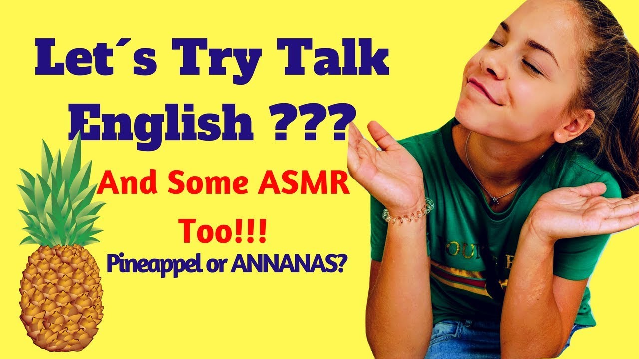 Let's Try Talk English / Some ASMR Too | Emma Keuven