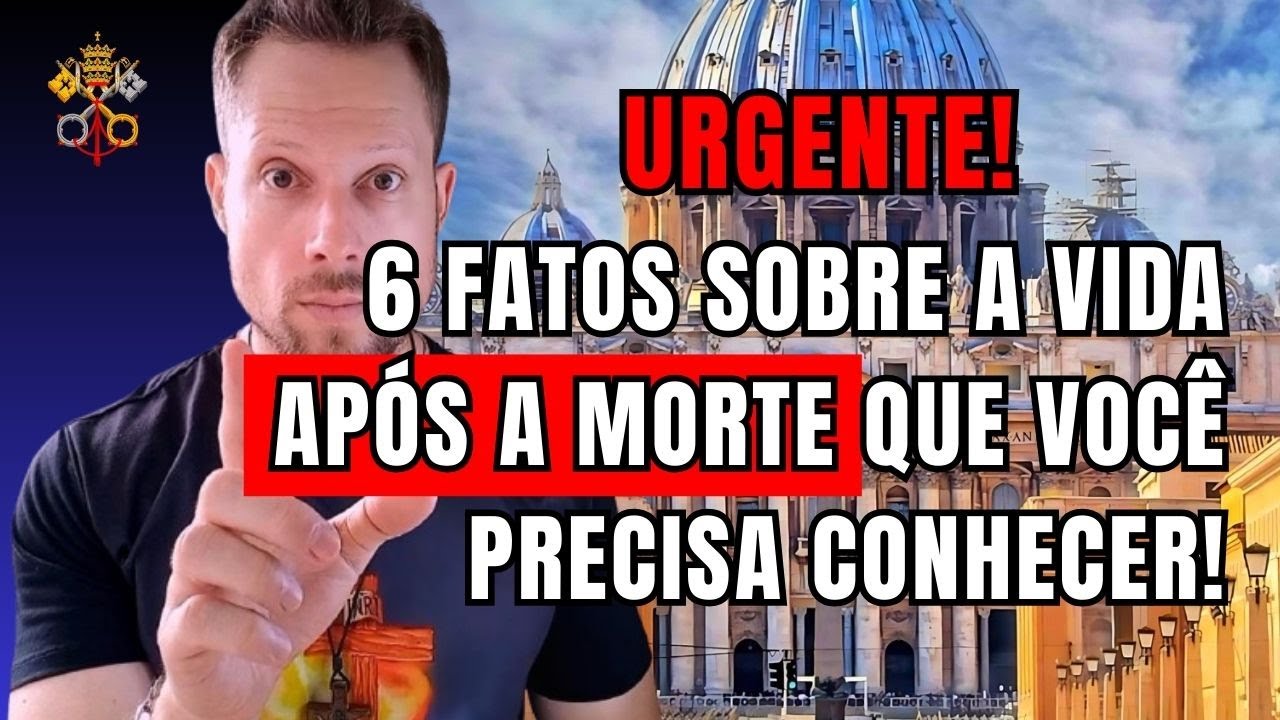 URGENTE! 6 fatos sobre a vida após a morte que você precisa conhecer!