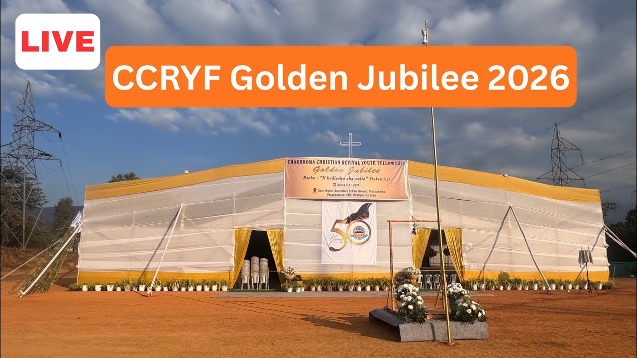 Chakhroma Christian Revival Youth Fellowship Golden Jubilee 2026 LIVE