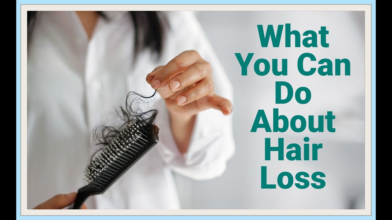 Reasons For Hair Loss & What You Can Do About It