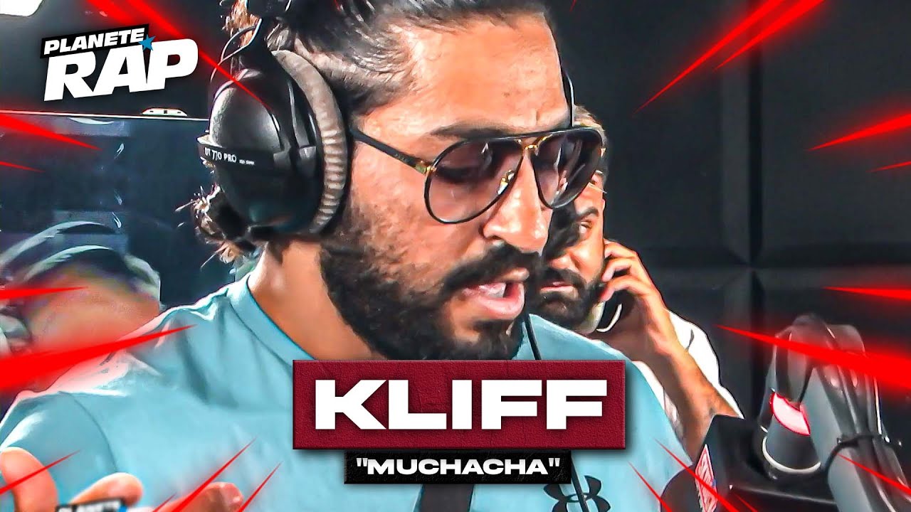 [EXCLU] Kliff - Muchacha #Plan&egrave;teRap