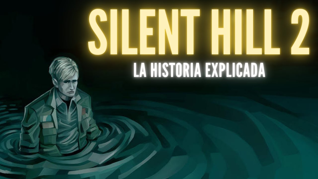 Silent Hill 2 | La historia Completa