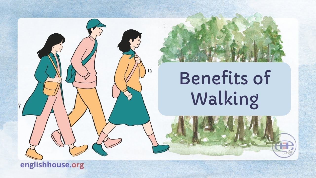 Benefits of Walking