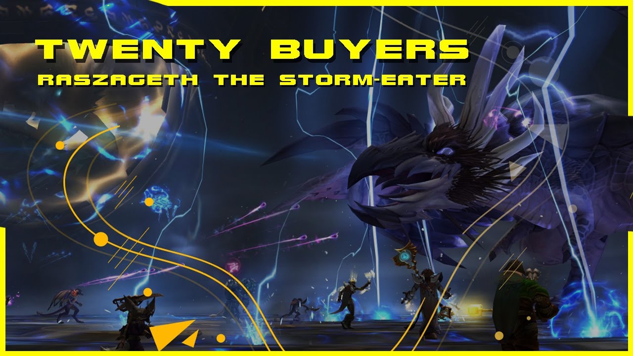 [Twenty Buyers] | Mythic Raszageth the Storm-Eater