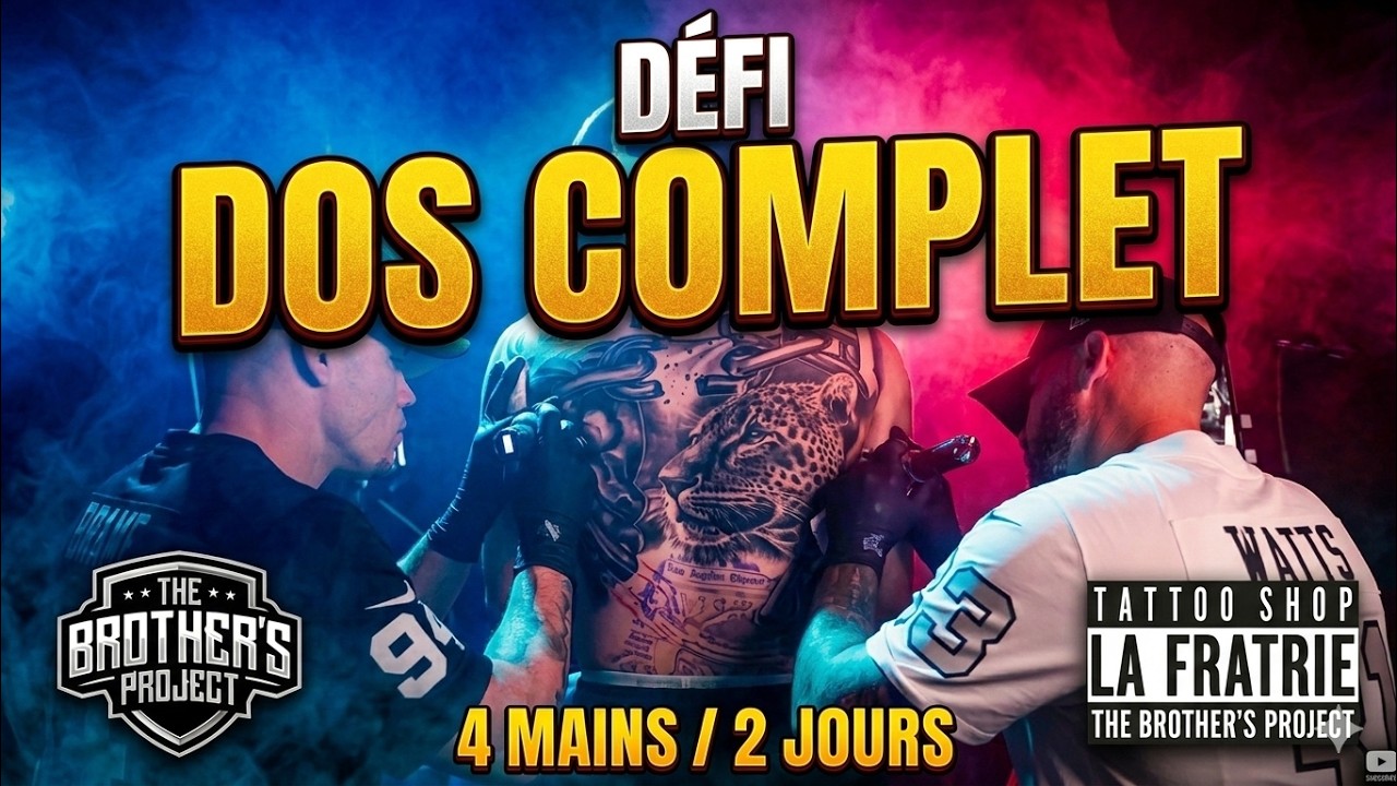 DÉFI FOU : UN DOS COMPLET (4 MAINS/2 JOURS)  The Brother's Project - LA FRATRIE TATTOO Nice