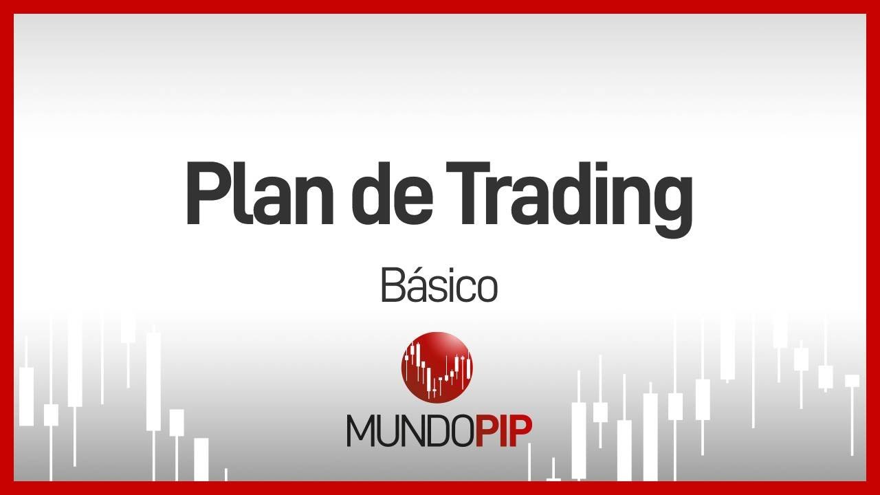 Plan de Trading B&aacute;sico