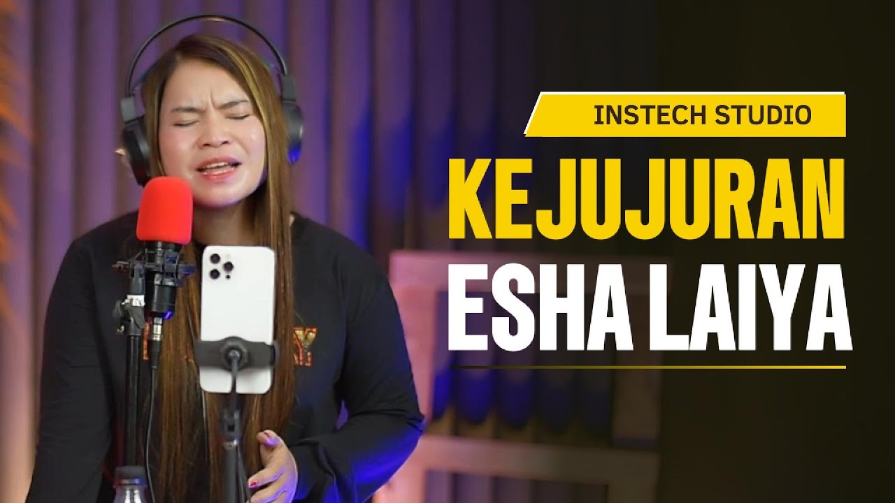 Kejujuran Cover Esha Laiya