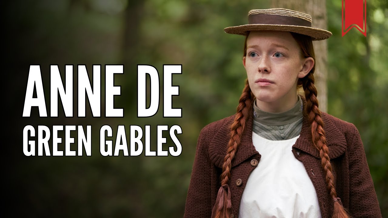 Anne de Green Gables, de Lucy Maud Montgomery