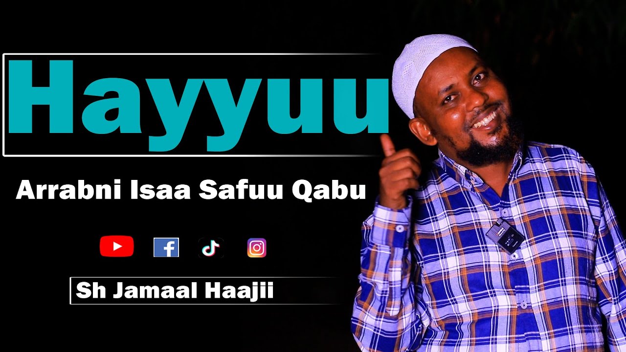 Hayyuu Arrabni Isaa Safuu Qabu